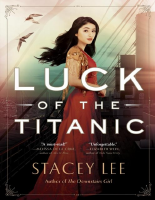 Luck of the Titanic by Stacey Lee [Lee, Stacey] .pdf